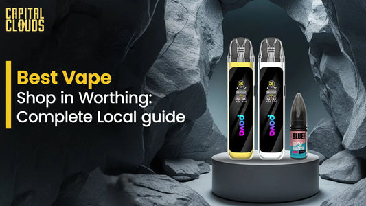 Best Vape Shop in Worthing