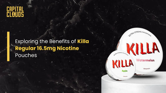 Exploring the Benefits of Killa Regular 16.5mg Nicotine Pouches