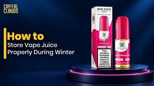 How to Store Vape Juice Properly During Winter