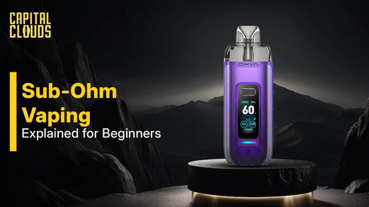 Sub-Ohm Vaping