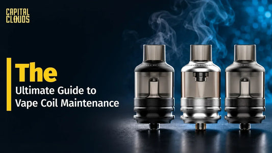 Ultimate guide to vape coil maintenance