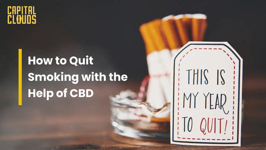 How to Quit Smoking with the Help of CBD: A Complete Guide to Reducing Nicotine Cravings Naturally