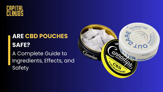 Are CBD Pouches Safe